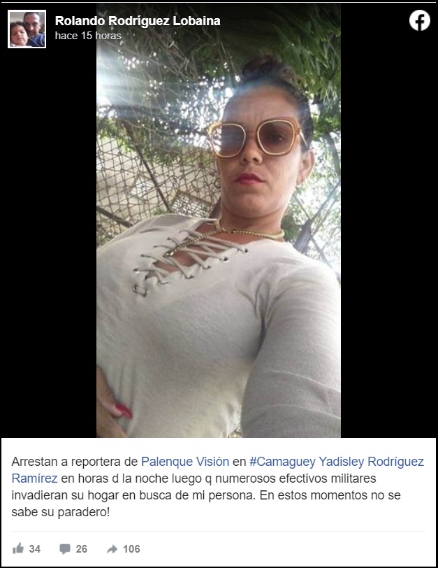 Periodista independiente Yadisley Rodríguez en paradero desconocido tras arresto