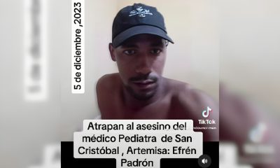 Capturado un sospechoso relacionado con la muerte de un pediatra en Artemisa (1)