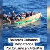 Balseros cubanos a la deriva son rescatados por un crucero de Carnival