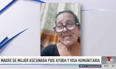 Madre de cubana asesinada en Florida City solicita ayuda para una visa humanitaria (1)
