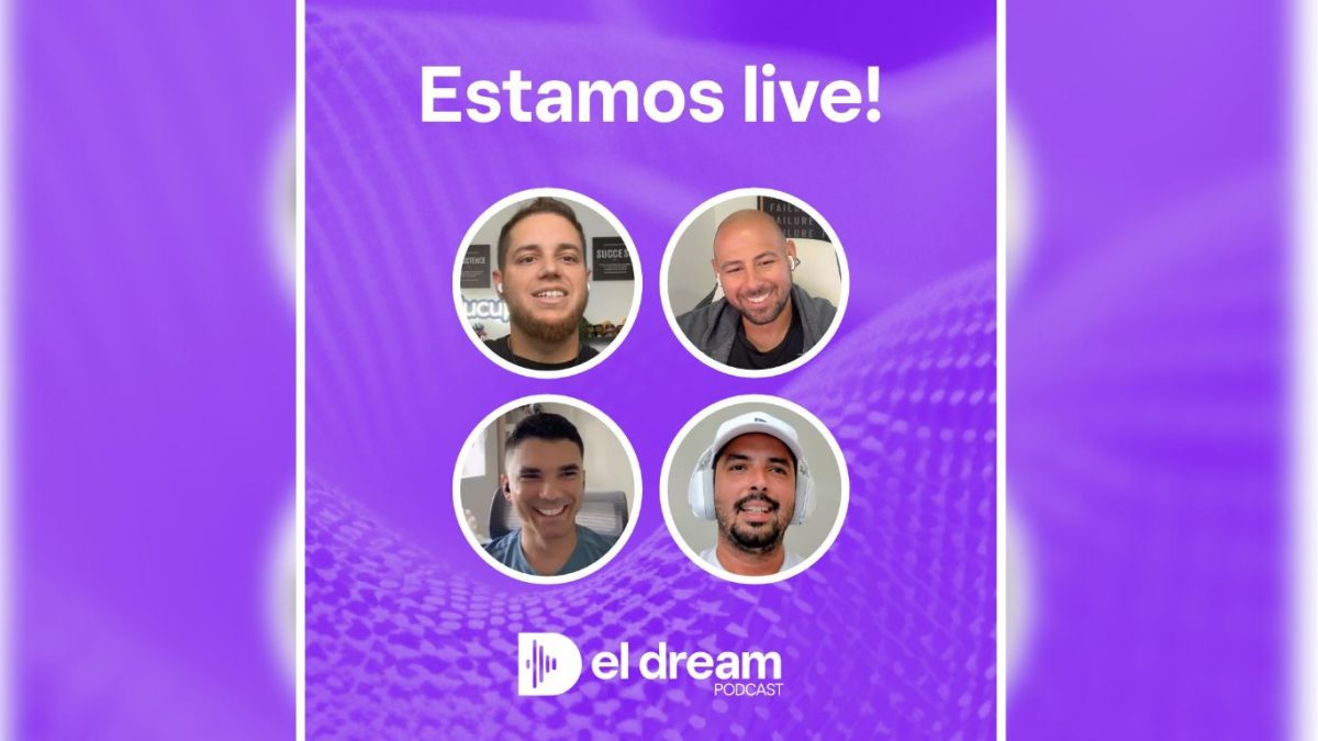 El Dream Podcast un espacio de conversaciones valiosas para hispanohablantes