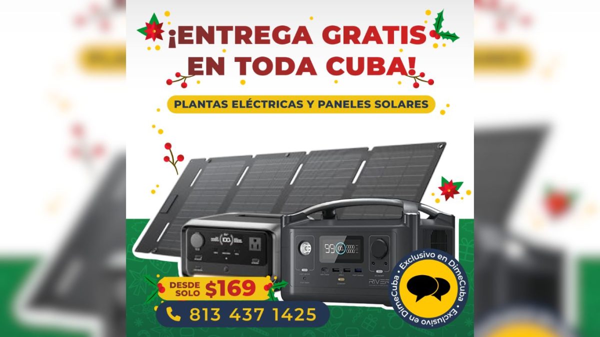 Envío sin costo de paneles solares y plantas eléctricas a cualquier provincia de Cuba