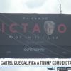 Polémica valla cerca del aeropuerto de Miami califica a Trump de “aspirante a dictador” (1)