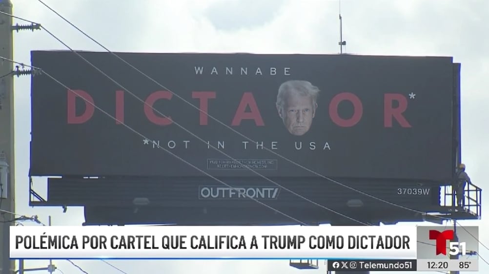 Polémica valla cerca del aeropuerto de Miami califica a Trump de “aspirante a dictador” (1)