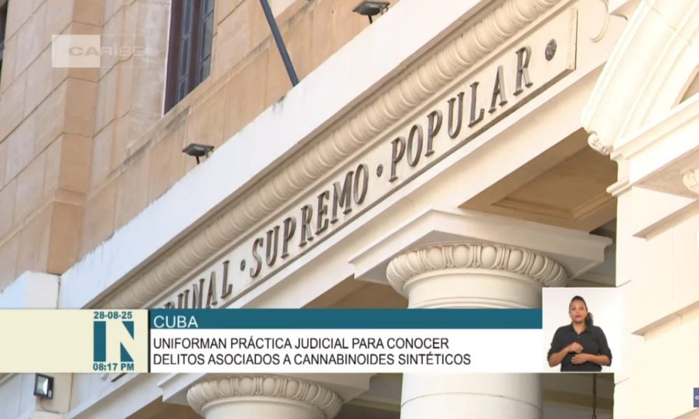 Tribunal Supremo de Cuba redefine las reglas sobre la posesión de drogas sintéticas
