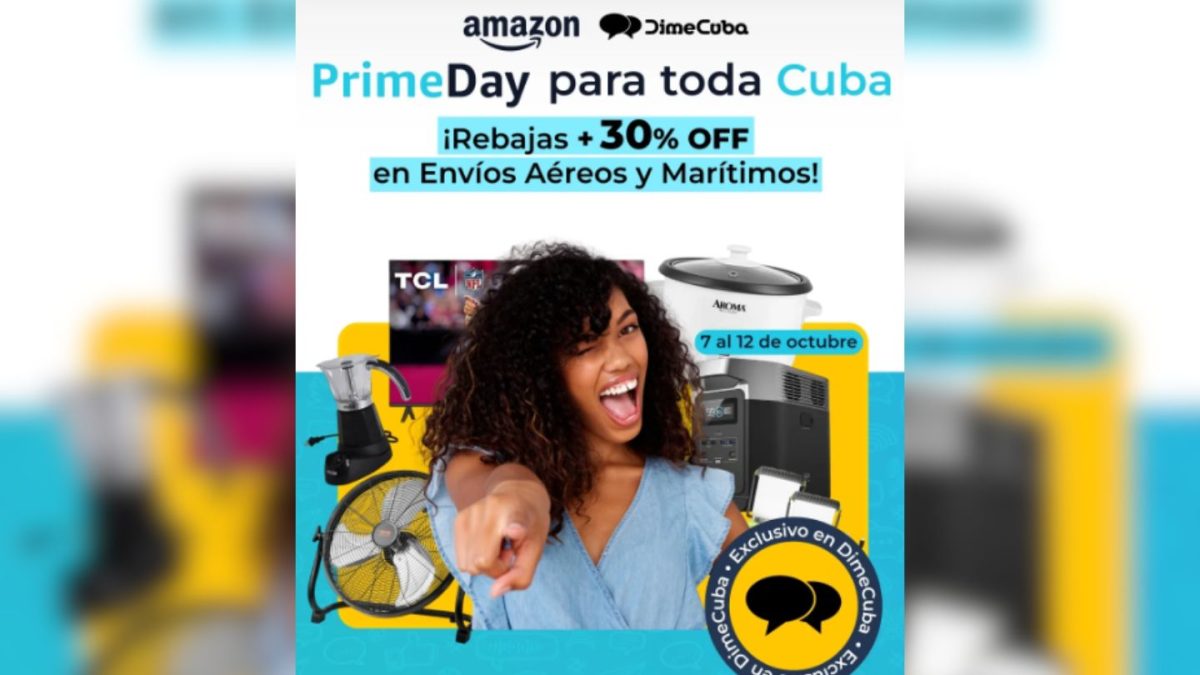 En el Prime Day de Amazon aprovecha los descuentos de envíos a Cuba