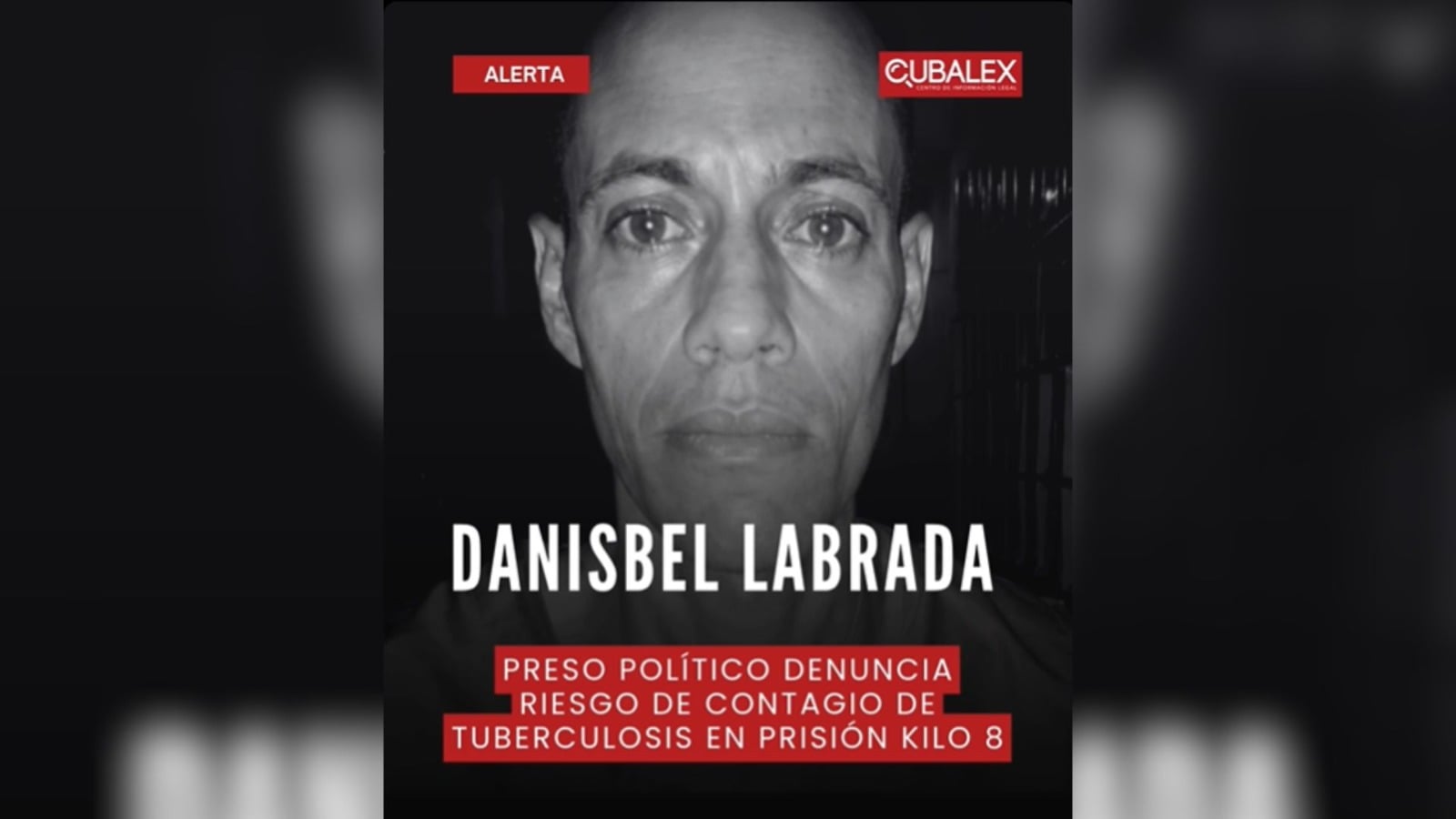 Cubalex denuncia grave riesgo de contagio por tuberculosis en prisión cubana 