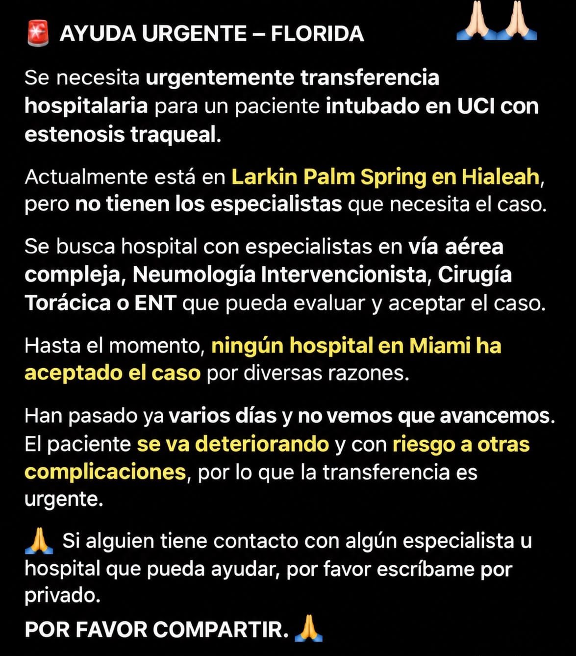 Paciente intubado en UCI necesita traslado urgente a otro hospital de Florida